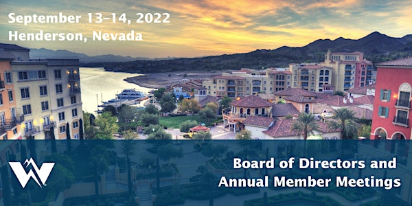Board of Directors and Annual Member Meetings