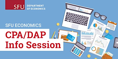 SFU Economics CPA/DAP Info Session