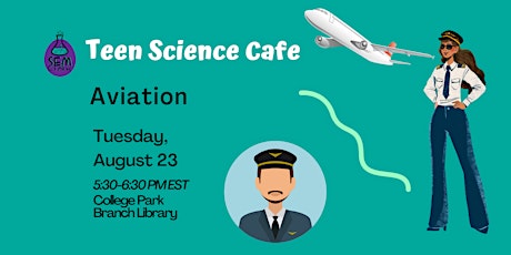 Teen Science Cafe: Aviation