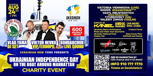 "UKRAINIAN INDEPENDENCE DAY ON THE BOAT around Manhattan" Charity Event
