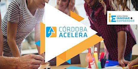 Imagen principal de Córdoba Acelera 2017 - Presentación de Aceleradoras Ganadoras