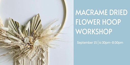 Macrame Dried Flower Hoops