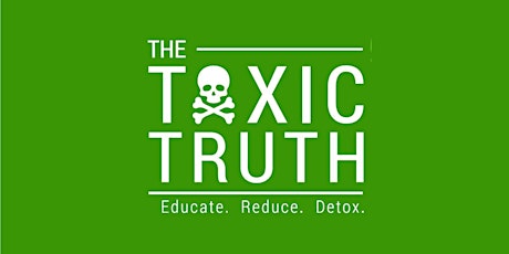 The TOXIC Truth primary image