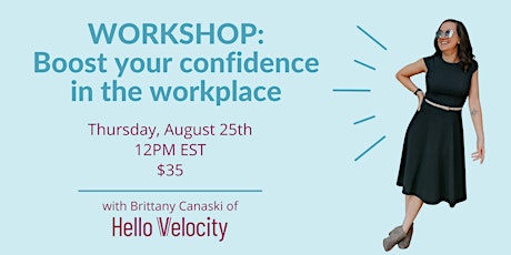 WORKSHOP: Boost your confidence in the workplace