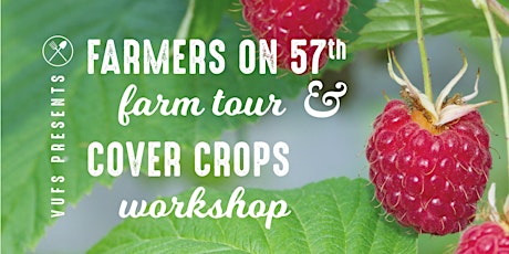 Farmers on 57th Farm Tour & Cover Crops Workshop primary image