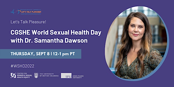 CGSHE World Sexual Health Day with Dr. Samantha Dawson