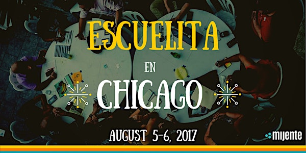 Mijente Escuelita - Chicago