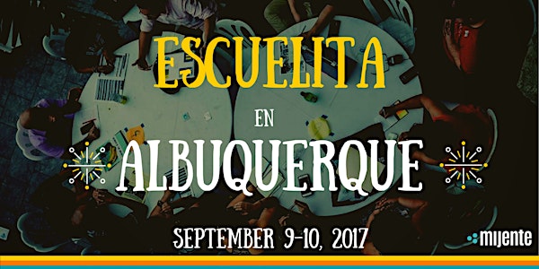 Mijente Escuelita - Albuquerque