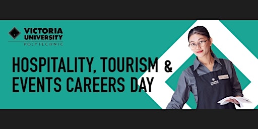VU Polytechnic Hospitality, Tourism & Events Careers Day 2022