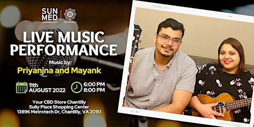 Live Music Performance - Priyanjna and Mayank