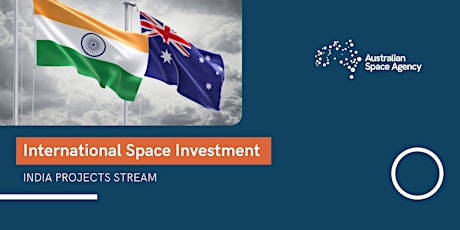International Space Investment initiative - India Projects Stream