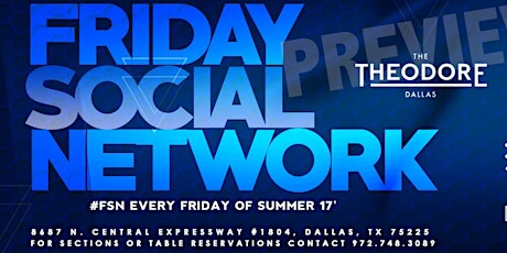 The New #FridaySocialNetwork •Music•Chic-Dining •Member-Mental-Enrichment primary image