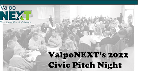 ValpoNEXT's 2022 Civic Pitch Night