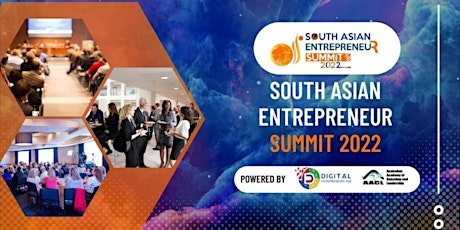South Asian Entrepreneurs Summit 2022