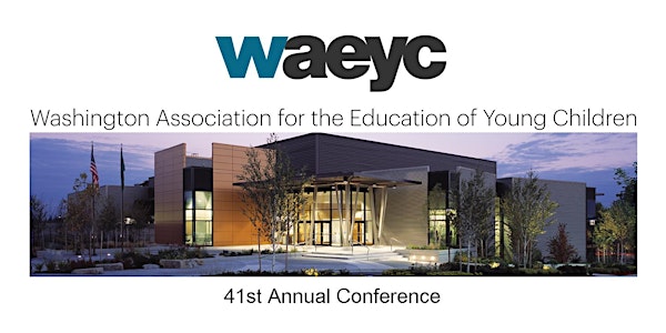 2017 WAEYC Conference Registration
