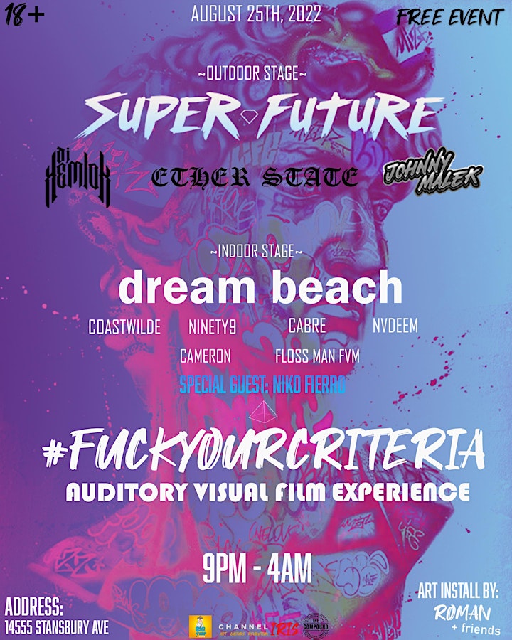 #FUCKYOURCRITERIA CAMPAIGN PARTY x FILM RELEASE W/ SUPER FUTURE image