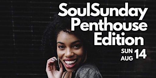 Soulsunday PopUp| Penthouse Party