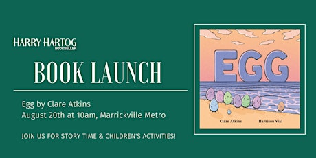 Book Launch with Clare Atkins' 'Egg'
