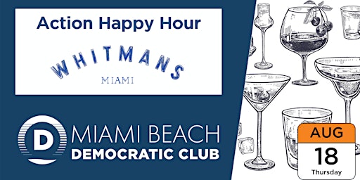 Action Happy Hour at Whitman's