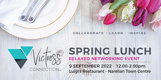 Victress Connection 9th September 2022 Spring Lunch