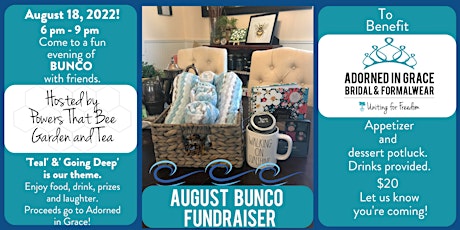 August Bunco Fundraiser by Powers That Bee to benefit Adorned in Grace