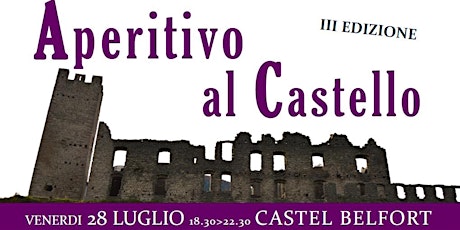 Immagine principale di "Aperitivo al Castello" (III Edizione) - degustazione vini trentini a Spormaggiore 