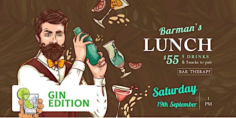 Barman's Lunch - Gin Edition