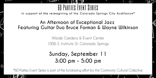 An Afternoon of Exceptional Jazz~Guitar Duo Bruce Forman & Wayne Wilkinson