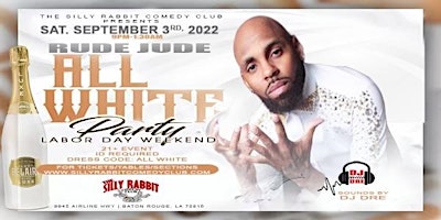 Rude Jude All White Party Labor Day Weekend