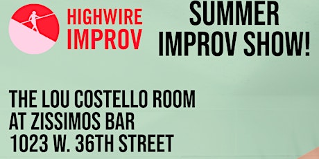 Highwire Improv Show August