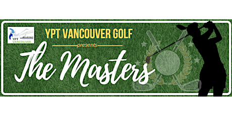 YPT Vancouver Golf Presents: The 2022 Pitch and Putt Masters