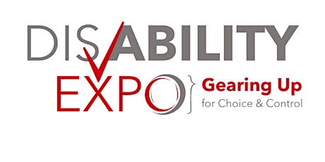 2022 Disability Expo Gearing Up for Choice and Control
