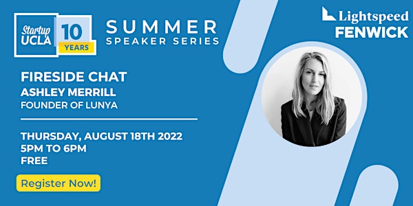 Summer Speaker Series: Ashley Merrill