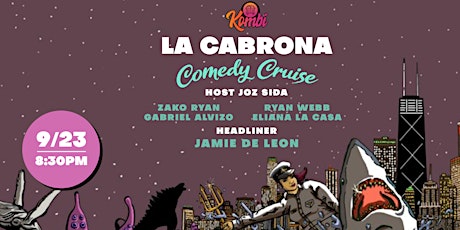 La Cabrona Comedy Cruise and Dance Party