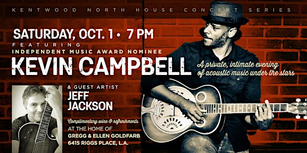 Kentwood North House Concert featuring Kevin Campbell and Jeff Jackson