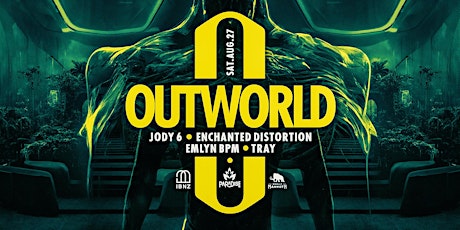 OUTWORLD takeover at PARADISE  [27.08]