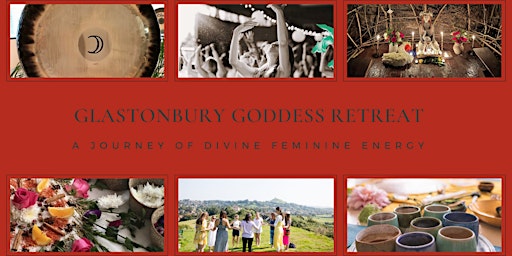 Healing Goddess Retreat in Glastonbury