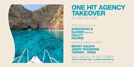 Glass Island - One Hit Agency Takeover - Saturday 1st October