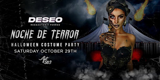 Deseo presents Noche de terror"Halloween Party'