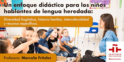 Imagen principal de Un enfoque didáctico para los niños hablantes de lengua heredada