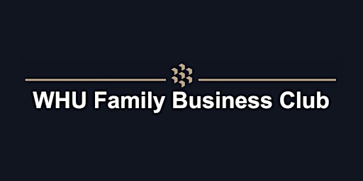 WHU Family Business Summit 2022