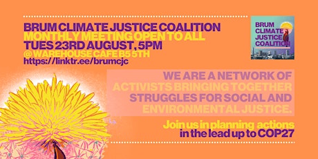 Brum Climate Justice Coalition August Monthly Meeting