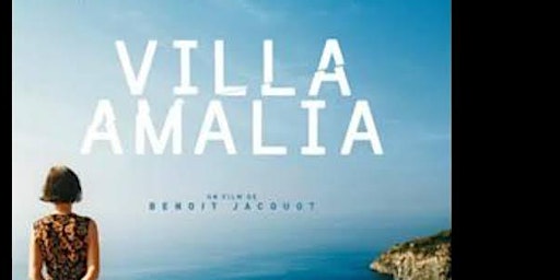"Villa Amalia" 2009 Film by Benoit Jacqot, subtitles En.