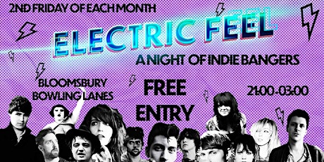 Electric Feel - A Night of Indie Bangers - FREE ENTRY