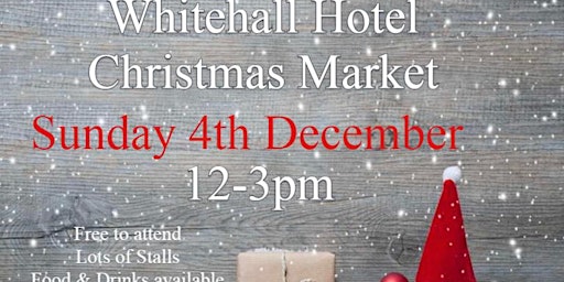 Whitehall Hotel Christmas Market