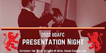 UQAFC 2022 Presentation Night
