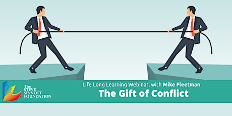 The Gift of Conflict - Life Long Learning