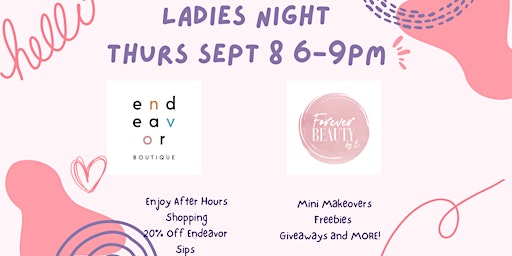 Ladies Night - Endeavor Boutique and Pop Up Beauty Bar