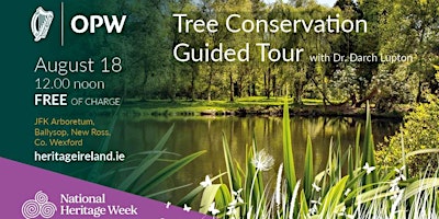 Heritage Week; Tree Conservation Talk with Dr. Darach Lupton