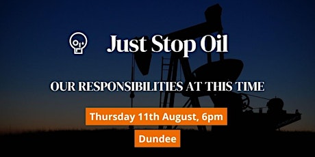 Our Responsibilities At This Time - Dundee